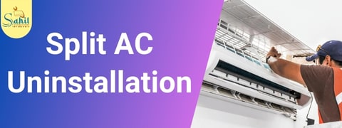 Split AC Uninstallation Service
